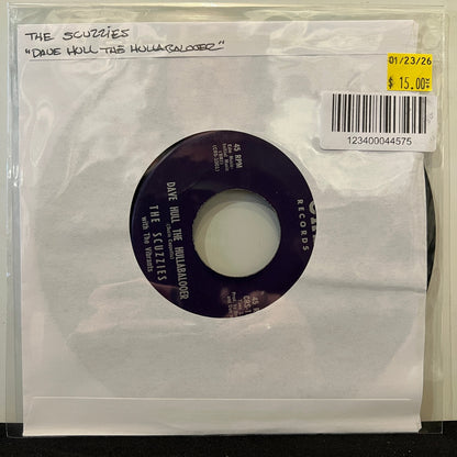 Used Vinyl: The Scuzzies "Dave Hull The Hullaballooer" 7" (1965 Press)