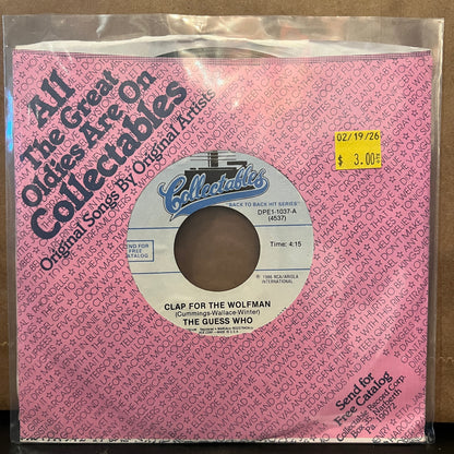 Used Vinyl: The Guess Who "Clap For The Wolfman" 7" (80's pressing)