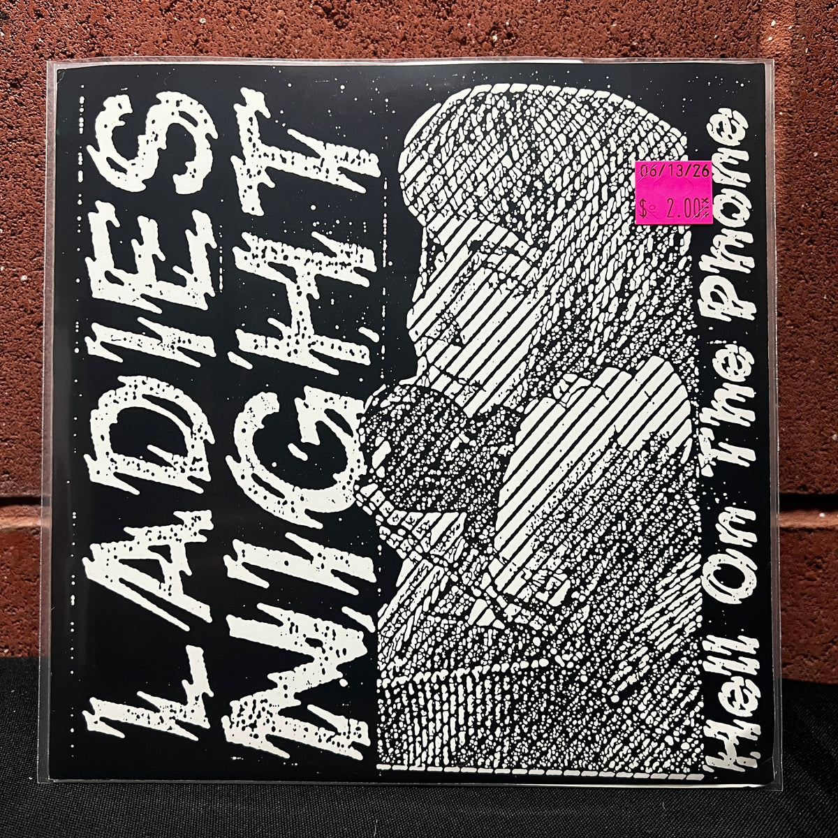 Used Vinyl: Ladies Night ‎"Hell On The Phone" 7"