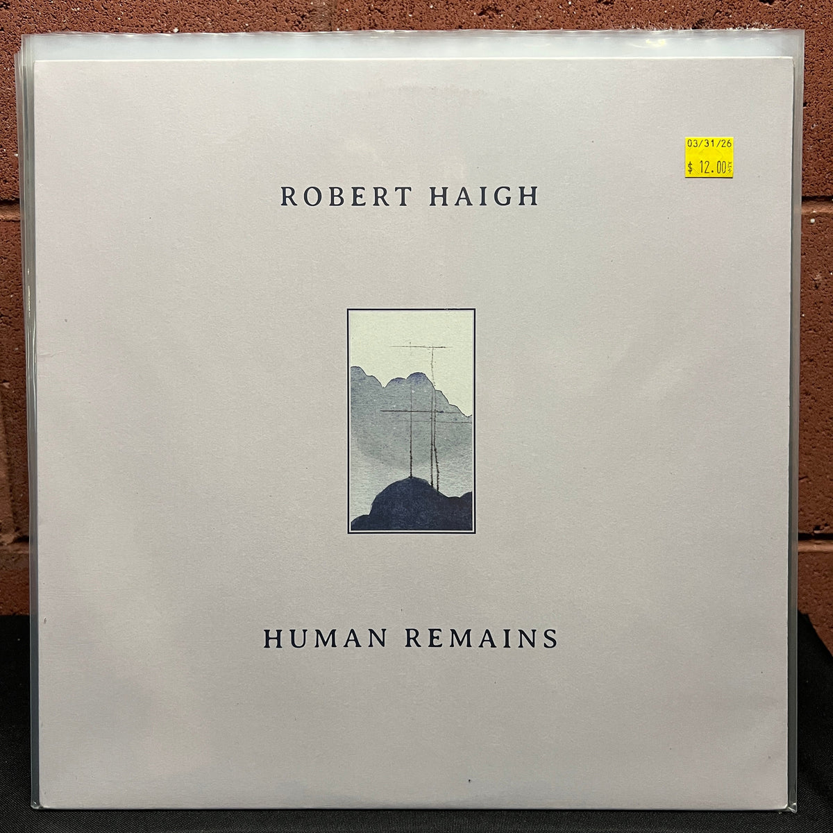 Used Vinyl: Robert Haigh "Human Remains" LP