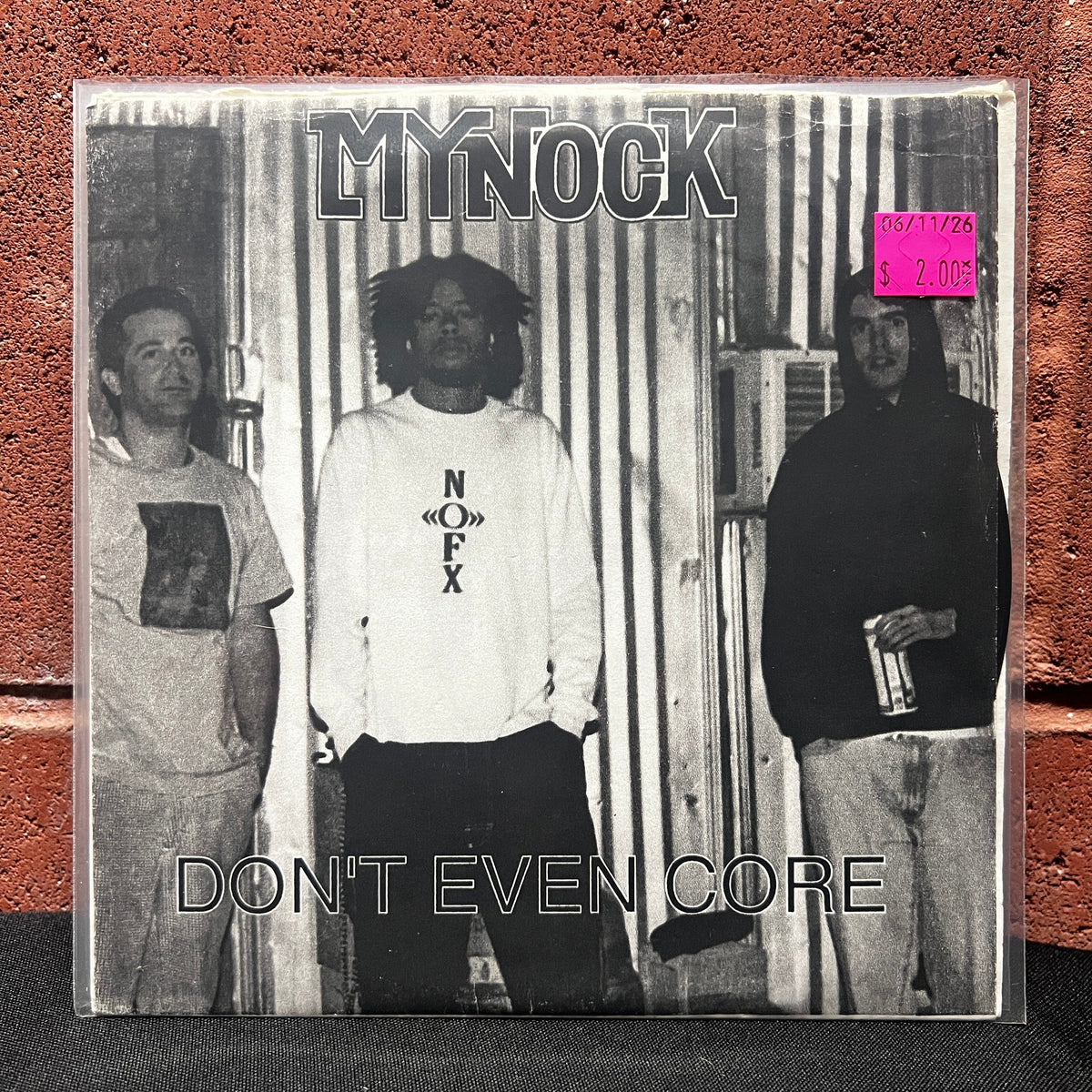 Used Vinyl: Mynock ‎"Don't Even Core" 7"