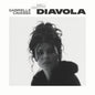 Gabrielle Cavassa - Diavola - LP