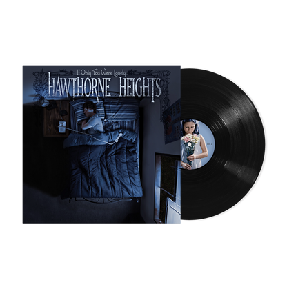 [Pre Order] Hawthorne Heights - If Only You Were Lonely - LP *
