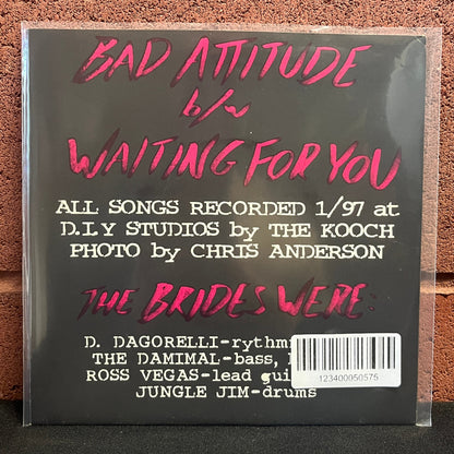 Used Vinyl: Brides "Bad Attitude" 7"