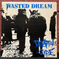 Used Vinyl: Death Side "Wasted Dream" LP (1989 Japanese Press)