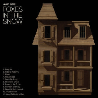 Isbell, Jason/Foxes In The Snow (Indie Exclusive Metallic Gold Vinyl) [LP]
