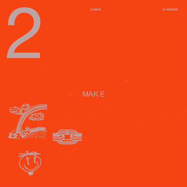 Oh Wonder/22 Make [LP]