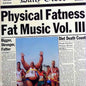 Various Artists/Fat Music Vol III: Physical Fatness [LP]