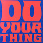 Hayes, Isaac/Do Your Thing [LP]