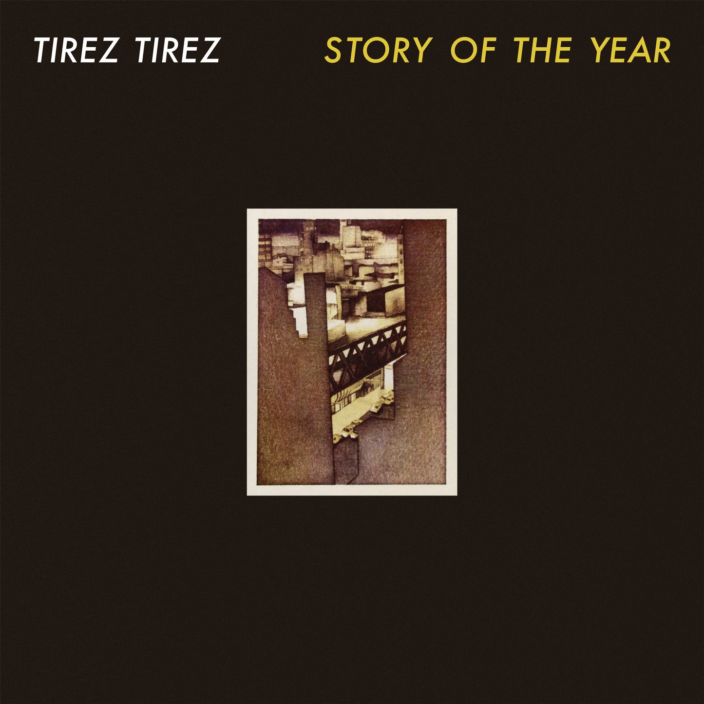 PRE-ORDER: Tirez Tirez "Story Of the Year" LP