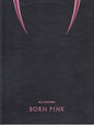 Blackpink/Born Pink (Pink Vinyl) [LP]