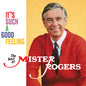 [Pre Order] Mister Rogers - It's Such a Good Feeling: The Best of Mister Rogers - LP