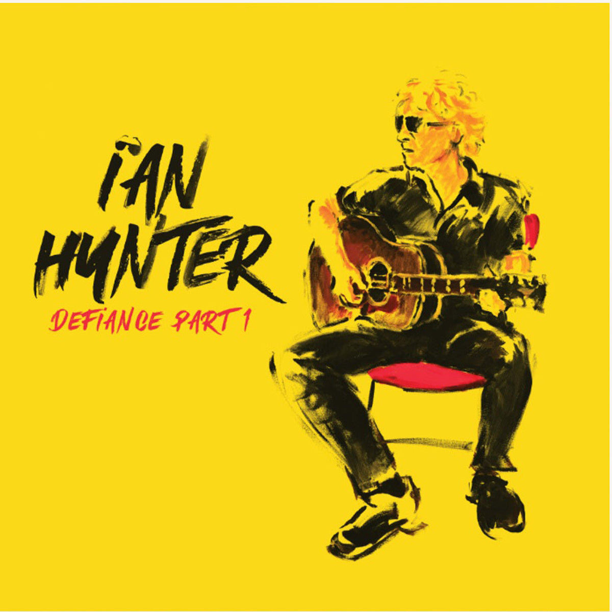 Ian Hunter - Defiance Part 1 - LP