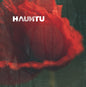 Hauntu "The Unknown Reigns" LP