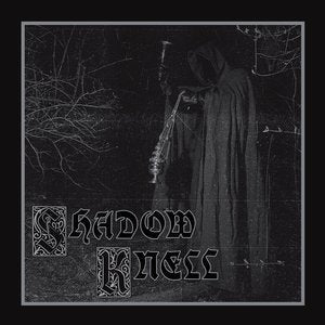 Shadow Knell/Shadow Knell (Silver Vinyl) [LP]