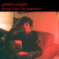 Leger, Jerry/Songs From the Apartment (Red Vinyl) [LP]
