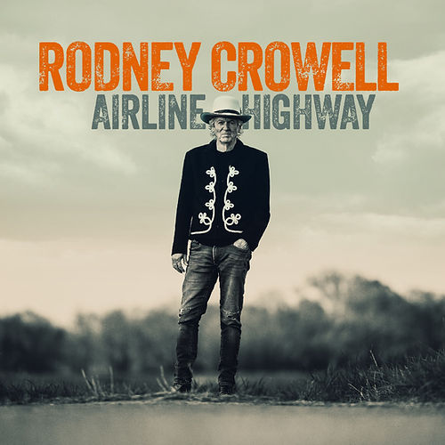 Crowell, Rodney/Airline Highway (Signed Indie Exclusive Opaque Blue Vinyl) [LP]