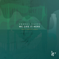 Snarky Puppy/We Like It Here (Remixed + Remastered + Reimagined) [LP]