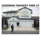 Ceremony/Rohnert Park (PinkVinyl) [LP]