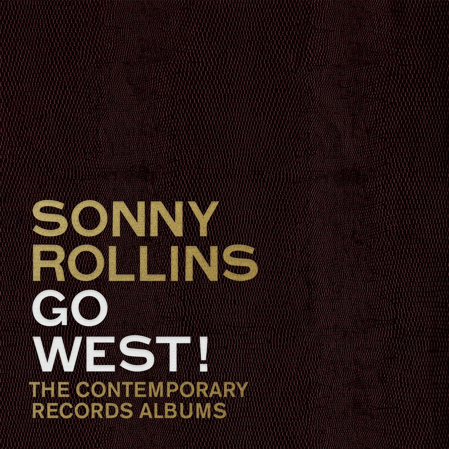 Sonny Rollins - Go West! The Contemporary Records - 3x LP Box Set