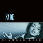 Sade/Diamond Life [LP]