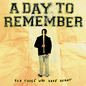A Day To Remember/For Those Who Have Heart [LP]