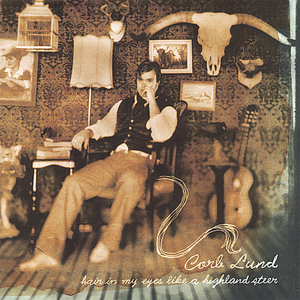 Lund, Corb/Hair In My Eyes Like A Highland Steer [LP]
