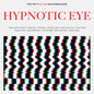 Tom Petty & The Heartbreakers "Hypnotic Eye" LP