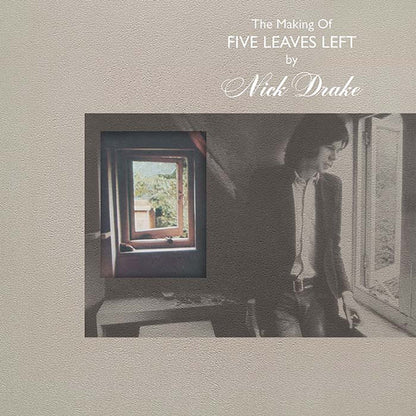 Nick Drake - The Making of Five Leaves Left - LP Box Set
