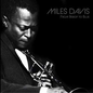 Davis, Miles/From Bebop To Blue (3LP Silver & Black Vinyl) [LP]