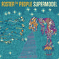 Foster the People - Supermodel - LP