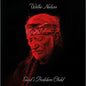 Willie Nelson - God's Problem Child - LP