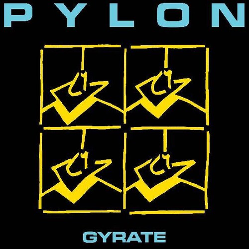 Pylon - Gyrate - LP
