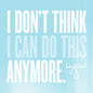 Moose Blood - I Don't Think I Can Do This Anymore - LP