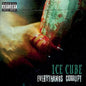 Ice Cube - Everythangs Corrupt - LP
