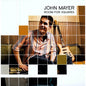 John Mayer - Room for Squares - LP
