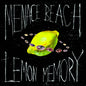 Menace Beach - Lemon Memory -Indie LP
