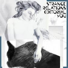 Strange Relations - Editorial You - Cassette