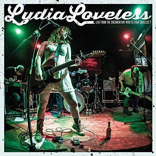 Lydia Loveless - Live From The Documentary Who Is Lydia Loveless? - LP
