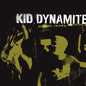 Kid Dynamite - Shorter Faster Louder - LP