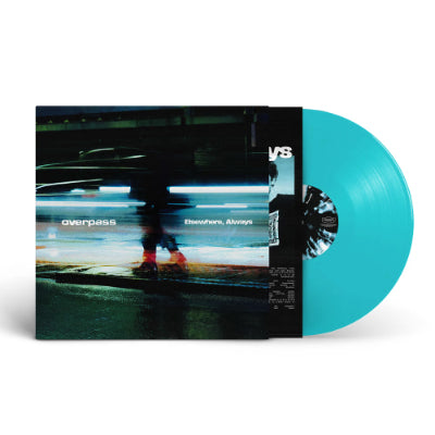 Overpass - Elsewhere, Always (Blue Transparent Coloured Vinyl)